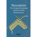 Sweaters - Ten Original Knitting Patterns With Instructions
