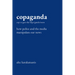 Copaganda: How Police and the Media Manipulate Our News