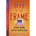 Dead in the Frame: A Pentecost and Parker Mystery