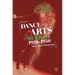 Dance and the Arts in Mexico, 1920-1950: The Cosmic Generation