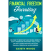 Financial Freedom Investing: You Want to Invest but Have No Idea Where to Start? Understand Investment Tools, Avoid the Most Common Mistakes and Reach