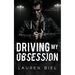 Driving my Obsession: A Dark Hitchhiker Romance