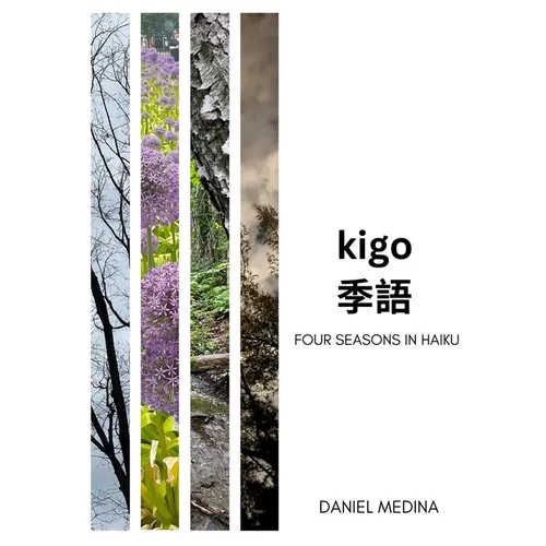 Kigo: Four Seasons in Haiku