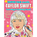 Super Fan-Tastic Taylor Swift Coloring & Activity Book: 30+ Coloring Pages, Photo Gallery, Word Searches, Mazes, & Fun Facts