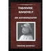 Theodore Roosevelt: An Autobiography