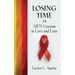 Losing Time: AIDS Lessons in Love and Loss