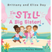 I'm Still A Big Sister!