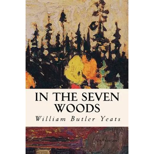 In The Seven Woods