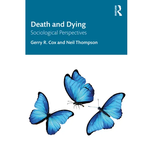 Death and Dying: Sociological Perspectives