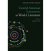Central American Literatures as World Literature