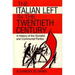 The Italian Left in the Twentieth Century: A History of the Socialist and Communist Parties
