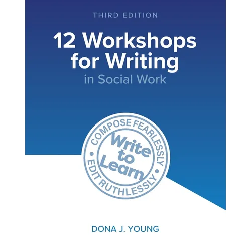 12 Workshops for Writing in Social Work