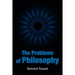 The Problems of Philosophy