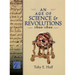 An Age of Science and Revolutions, 1600-1800: The Medieval & Early Modern World