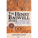 The Henry Bagwell Story: English Adventurer, Virginia Planter (1589-1663)