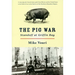 The Pig War: Standoff at Griffin Bay