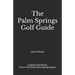 The Palm Springs Golf Guide