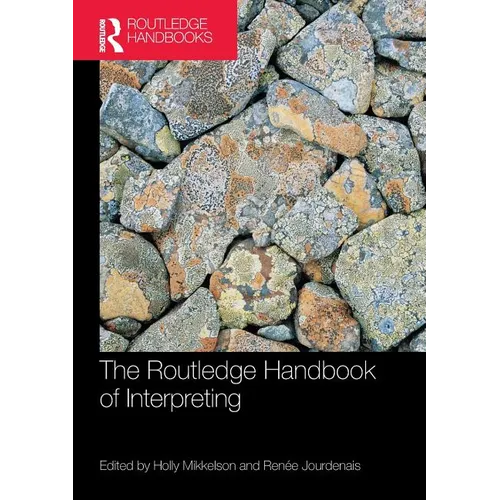 The Routledge Handbook of Interpreting