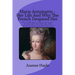 Marie Antoinette - Her Life And Why The French Despised Her: Her Childhood In Austria, Marriage To Louis XVI, Her Children, The Diamond Necklace Scand