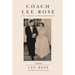 Coach Lee Rose: On Family and Basketball
