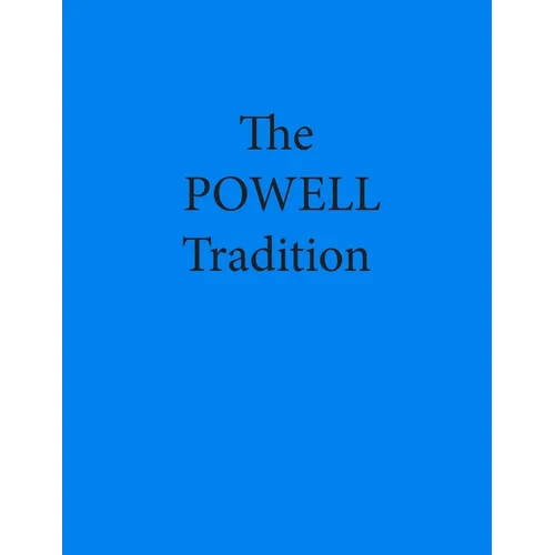 The Powell Tradition