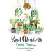 Knotmonsters: Potted Plants edition: 12 Amigurumi Crochet Patterns