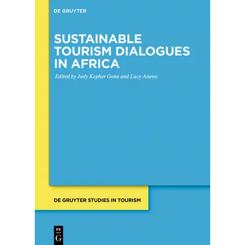 Sustainable Tourism Dialogues in Africa