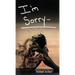 I'm Sorry
