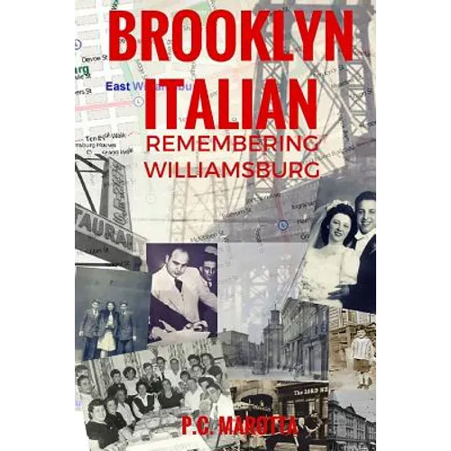 Brooklyn Italian: Remembering Williamsburg