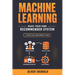 Machine Learning: Make Your Own Recommender System
