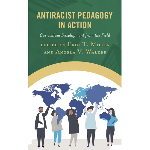 Antiracist Pedagogy in Action: Curriculum Development from the Field