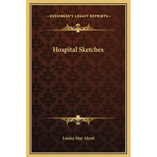 Hospital Sketches