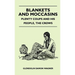 Blankets And Moccasins - Plenty Coups And His People, The Crows