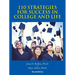 110 Strategies For Success In College And Life: Second Edition