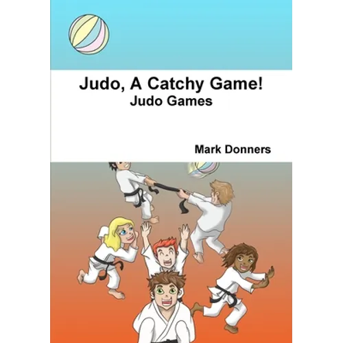 Judo, A Catchy Game!