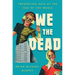 We the Dead: Preserving Data at the End of the World