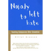 Nobody Left to Hate: Teaching Compassion After Columbine