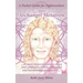 A Pocket Guide for Lightworkers from Archangel Metatron: . . . to Meet Future Planetary Chaos and Confusion Within a Peaceful and Harmonious Perspecti