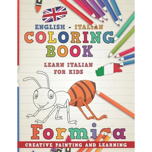 Coloring Book: English - Italian I Learn Italian for Kids I Creative Painting and Learning.