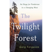 The Twilight Forest: An Elegy for Ponderosa in a Changing West