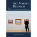 Art Market Research: A Guide to Methods and Sources, 2d ed.