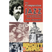 The Compassion of Jazz: My Incredible Life in Music & the Movement