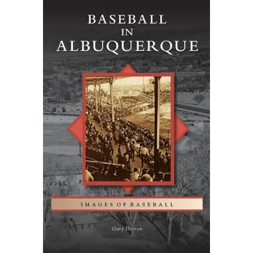 Baseball in Albuquerque