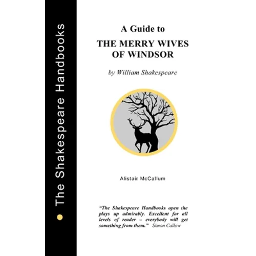 A Guide to The Merry Wives of Windsor