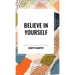 Believe in Yourself