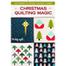 Christmas Quilting Magic: Patterns to Spark Holiday Cheer