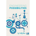 Engineering Possibilities: Soft Skills for Young Engineers