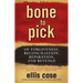 Bone to Pick: Of Forgiveness, Reconciliation, Reparation, and Revenge