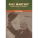 Self Mastery Through Conscious Autosuggestion