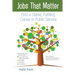 Jobs That Matter: Find a Stable, Fulfilling Career in Public Service